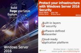 Protect your infrastructure with Windows Server 2016 Security Built ...