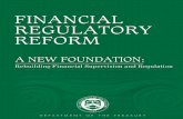 Financial Regulatory Reform – A New Foundation: Rebuilding
