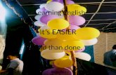 Learning English- Plus Two - It’s easier SAID THAN DONE