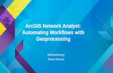 ArcGIS Network Analyst: Automating Workflows with Geoprocessing