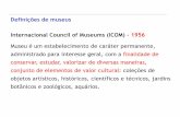 Definições de museus Internacional Council of Museums (ICOM ...