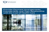 Provider Payment Arrangements, Provider Risk, and Their ...