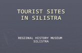 TOURIST SITES IN SILISTRA