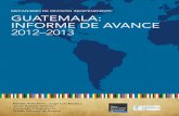 GUATEMALA: INFORME DE AVANCE 2012–2013