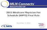 CY 2015 Medicare Physician Fee Schedule (PFS) Final Rule