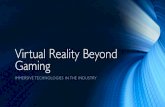 Virtual Reality Beyond Gaming
