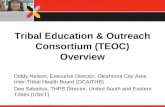 Tribal Education & Outreach Consortium (TEOC) Overview