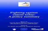 Fighting against cancer today: A policy summary