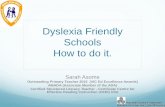 Dyslexia Friendly Schools How to do it.