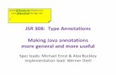 JSR 308: Type Annotations Making Java annotations more general ...