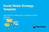 Social Media Strategy Template Your tool for crafting your company ...