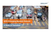 2016 Emerging Markets Outlook A State of Transition