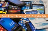 Best smartphones of 2015 under 10k