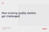 How Existing Quality Models Get Challenged, by Katka Gasova (Moravia)