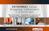 Shipping Containers And Bunkhouses by Ritveyraaj Cargo Shipping Containers, Mumbai