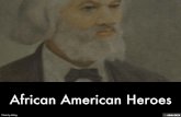 African American Heroes