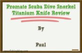 Promate Scuba Dive Snorkel Titanium Knife Review