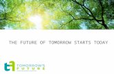 Tomorrows Future - what we do
