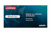 Splunk in Rakuten: Splunk as a Service for all