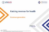 Raising Revenue for Health: Revenue Generation