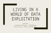 Living In a World of Data Exploitation - CPDP 2017