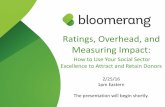 Ratings, Overhead, and Measuring Impact: How to Use Your Social Sector Excellence to Attract and Retain Donors