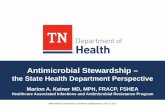 Dr. Marion A. Kainer - Antimicrobial Stewardship - the State Health Department Perspective