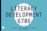 Digital Story Literacy Development 6706