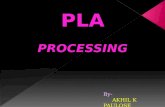pla processing