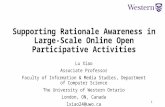 Supporting Rationale Awareness in Large-Scale Online Open Participative Activities