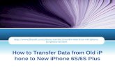 How to Transfer Data from iPhone to iPhone 6s/6s Plus
