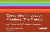 Caregiving Tech—The Megatrend With Mega Opportunities: Jody Holtzman, AARP (Digital Health Summit @ CES 2017)