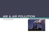 Air & air pollution