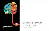 El arte de ser vago: Clean Code