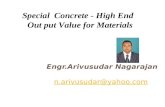 Special  Concrete - High End  Out put Value for Materials