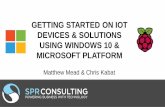 CNUG - Getting started on IoT Devices & Solutions using Windows 10 & Microsoft platform