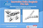 Orthopedic Implants and Instruments by Innovative Ortho Surgicals Private Limited Vadodara