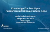 Knowledge Era Paradigms -agile indiaconf2016
