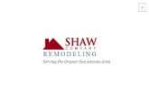 Home Remodeling Company -  Shaw Company Remodeling