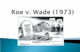 Exemplar Landmark Case - Roe v Wade (2)