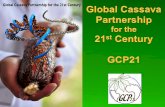 Global Cassava Partnership for the 21st Century (GCP21), a cassava platform to develop improvement strategies