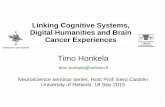Timo Honkela: Linking Cognitive Systems, Digital Humanities and Brain Cancer Experiences