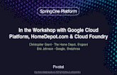 In the workshop with GCP, Home Depot & Cloud Foundry
