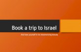 Book a Trip to Israel