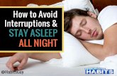 How to Avoid Interruptions and Stay Asleep All Night
