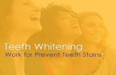 Teeth Whitening - Ways To Prevent Teeth Stains