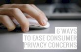 6 Ways to Ease Consumer Privacy Consumer