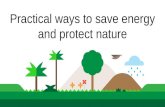 Practical ways to save energy and protect nature