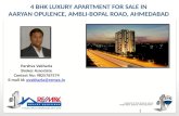 3 & 4 BHK apartment for sale in Aryan Opulence, Ambli Road, Ahmedabad