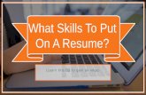 What Skills Should You Put On Your Resume?